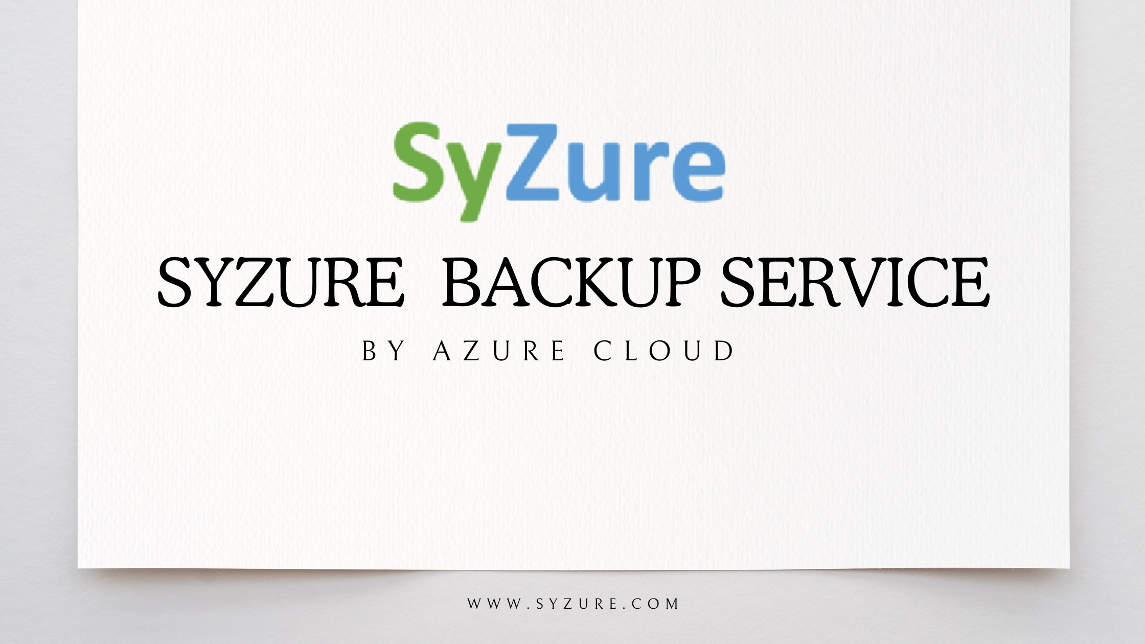 SyZure Backup Solutions